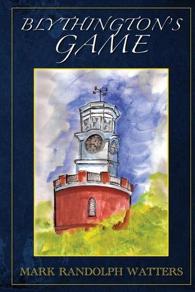 Blythington’s Game