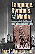 Language, Symbols, and the Media