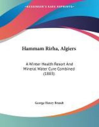 Hammam Rirha, Algiers
