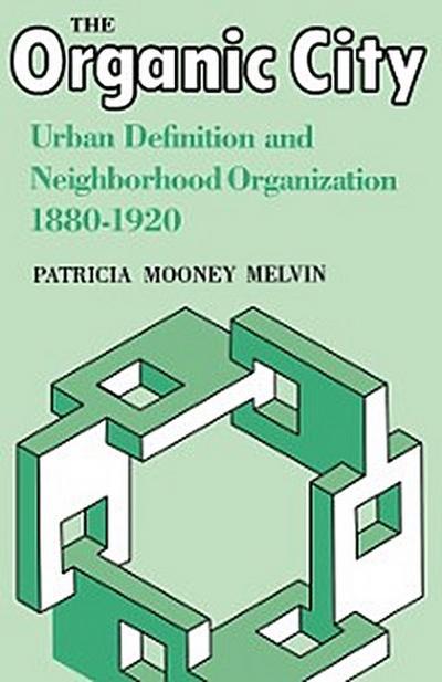 The Organic City
