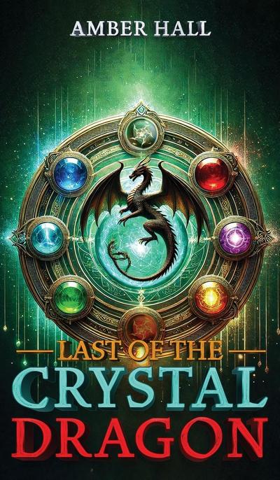 Last of the Crystal Dragon