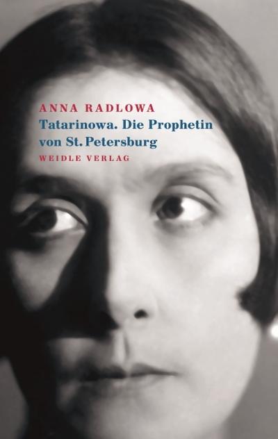Tatarinowa. Die Prophetin von St. Petersburg