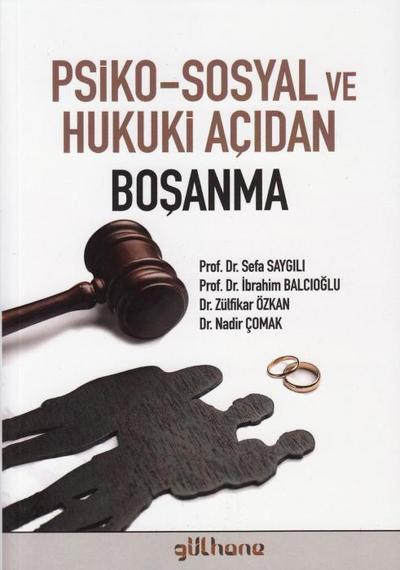 Psiko-Sosyal ve Hukuki Acidan Bosanma