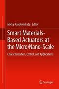 Smart Materials-Based Actuators at the Micro/Nano-