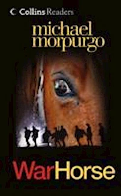 Morpurgo, M: War Horse (Collins Readers)