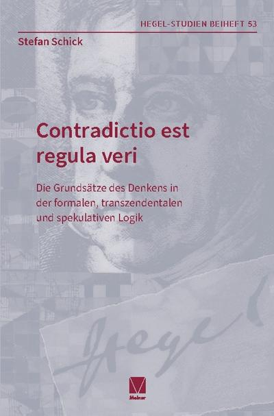 Contradictio est regula veri