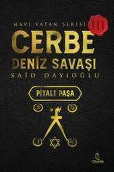 Cerbe Deniz Savasi Piyale Pasa