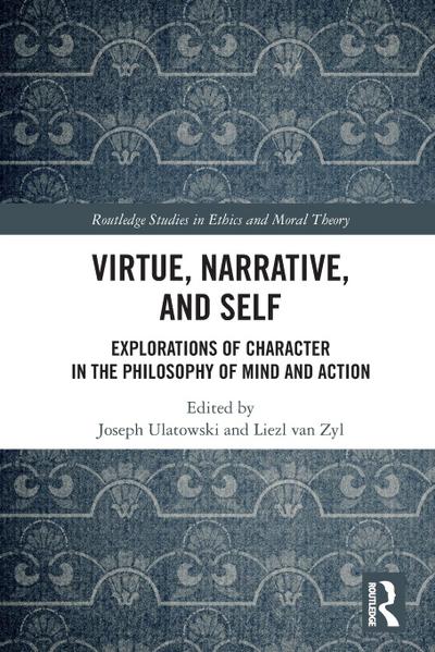 Virtue, Narrative, and Self