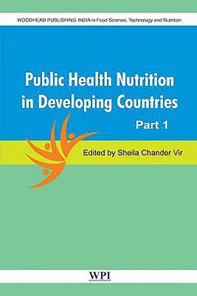 Public Health Nutrition in Developing Countries: Two Volume Set