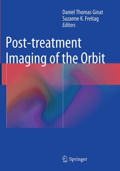 Post-treatment Imaging of the Orbit