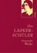Else Lasker-Schüler, Gesammelte Werke