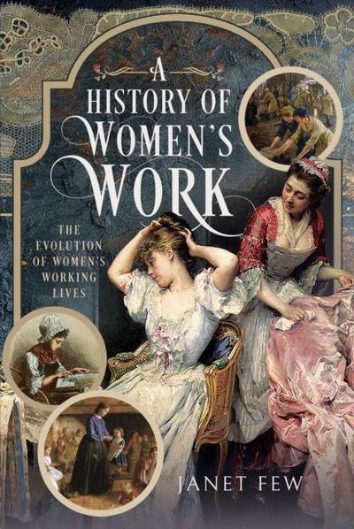 A History of Women’s Work