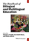 The Handbook of Bilingual and Multilingual Education