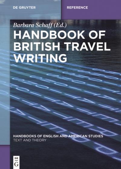 Handbook of British Travel Writing