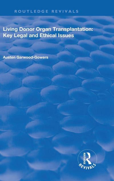 Living Donor Organ Transplantation