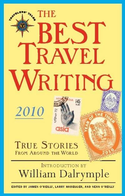 The Best Travel Writing 2010