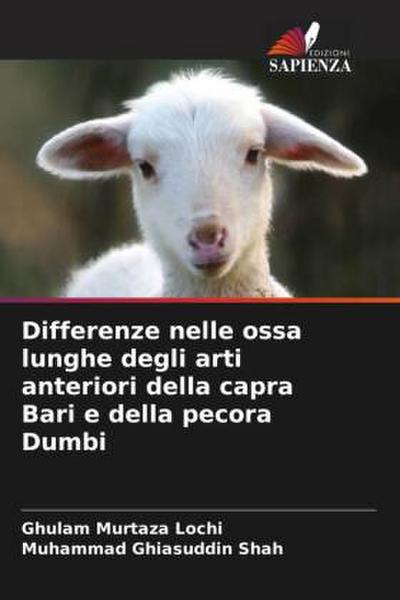 Differenze nelle ossa lunghe degli arti anteriori della capra Bari e della pecora Dumbi