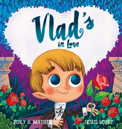 Vlad’s in Love