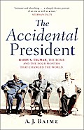 The Accidental President