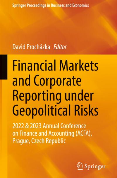 Financial Markets and Corporate Reporting under Geopolitical Risks