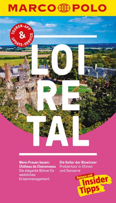 MARCO POLO Reiseführer Loire-Tal