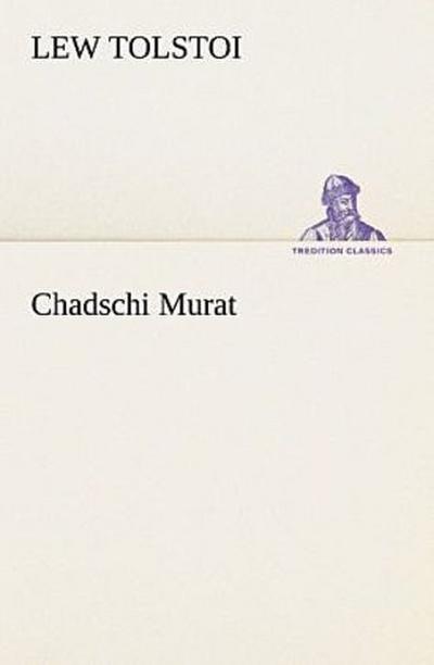 Chadschi Murat