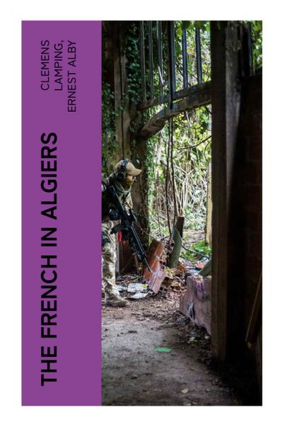 The French in Algiers