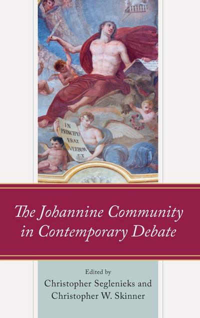 Johannine Community in Contemporary Debate