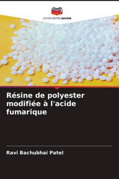 Résine de polyester modifiée à l’acide fumarique