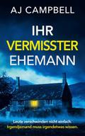 Ihr vermisster Ehemann