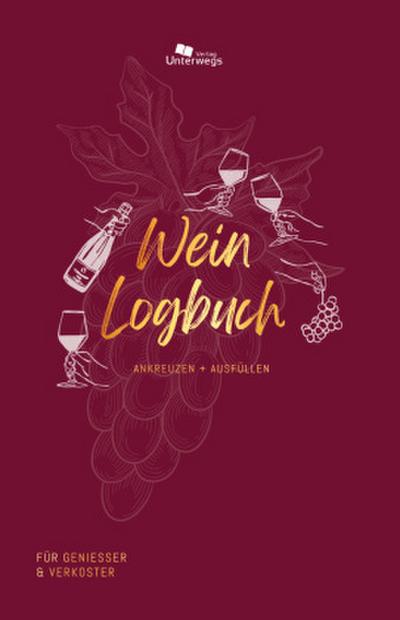 Unterwegs Wein-Logbuch