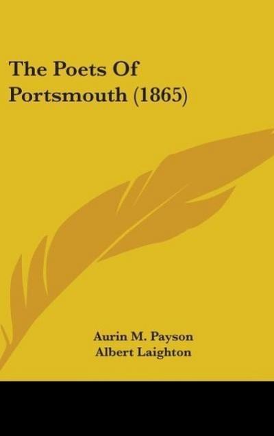 The Poets Of Portsmouth (1865)