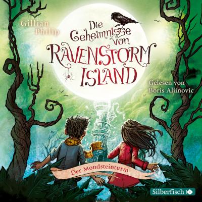 Die Geheimnisse von Ravenstorm Island 3: Der Mondsteinturm, 2 Audio-CD
