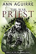The War Priest (Ars Numina, #5)