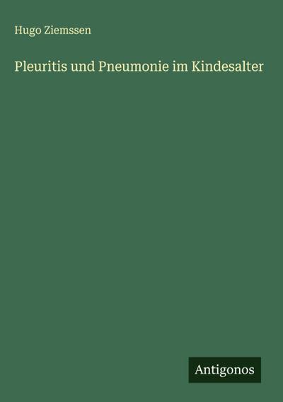 Pleuritis und Pneumonie im Kindesalter