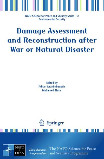 Damage Assessment and Reconstruction After War or Natural Disaster