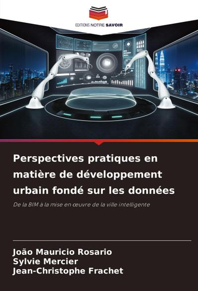 Perspectives pratiques en matière de développement urbain fondé sur les données