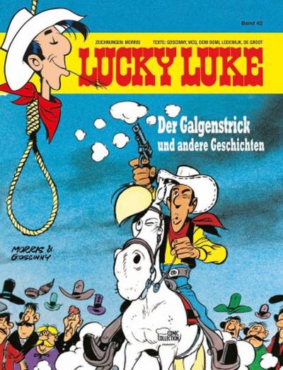 Lucky Luke 42 - Der Galgenstrick