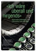 ’Ich wäre überall und nirgends’