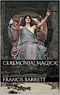 Ceremonial Magick