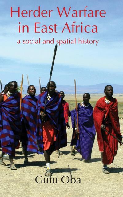 Herder Warfare in East Africa