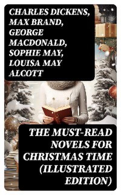 The Must-Read Novels for Christmas Time (Illustrated Edition)