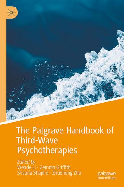 The Palgrave Handbook of Third-Wave Psychotherapies