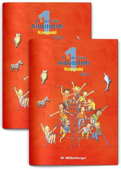 ABC der Tiere 1 - Arbeitsheft zur Silbenfibel® Kompakt - Förderausgabe 