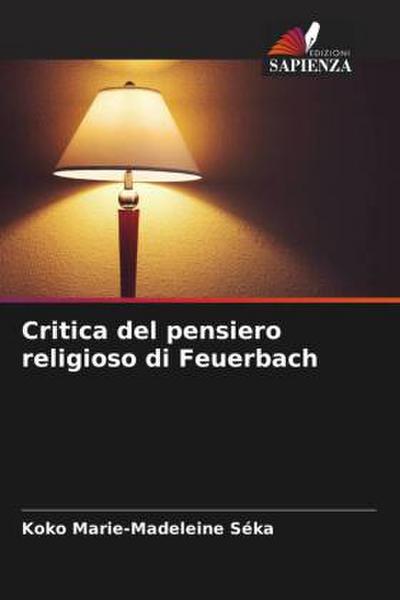 Critica del pensiero religioso di Feuerbach