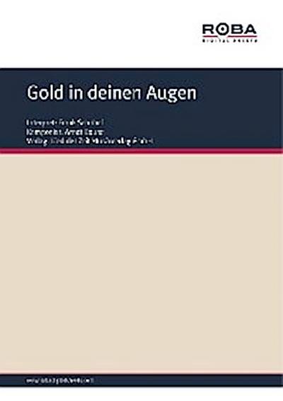 Gold in deinen Augen