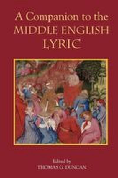 A Companion to the Middle English Lyric