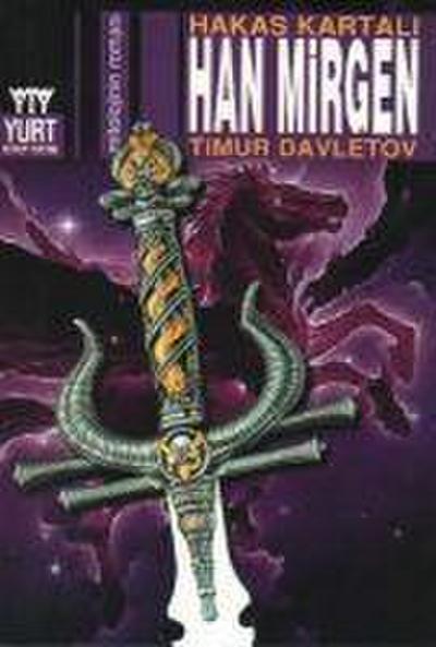 Han Mirgen - Hakas Kartali
