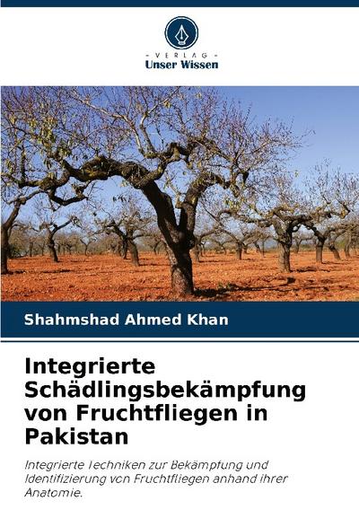Integrierte Schädlingsbekämpfung von Fruchtfliegen in Pakistan