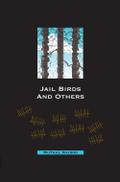 Naidoo: Jail Birds and Others
